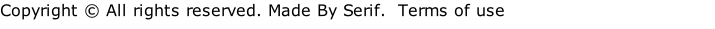 Copyright © All rights reserved. Made By Serif.  Terms of use